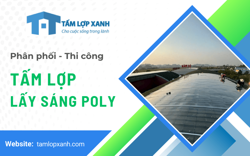 tấm lợp lấy sáng poly